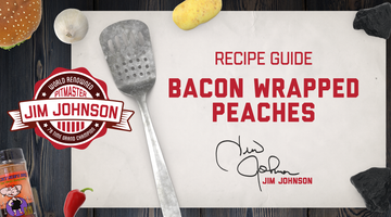 Bacon Wrapped Peaches